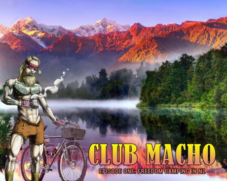 Club Macho Ep. 01: Freedom Camping in New Zealand